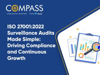 ISO 27001:2022 Surveillance Audits Made Simple