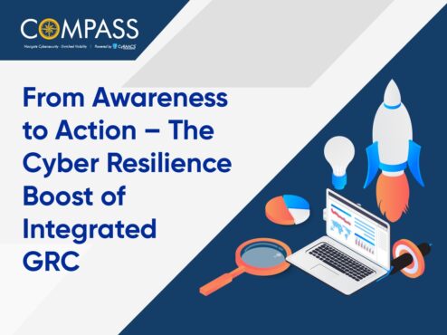From Awareness to Action – The Cyber Resilience Boost of Integrated GRC