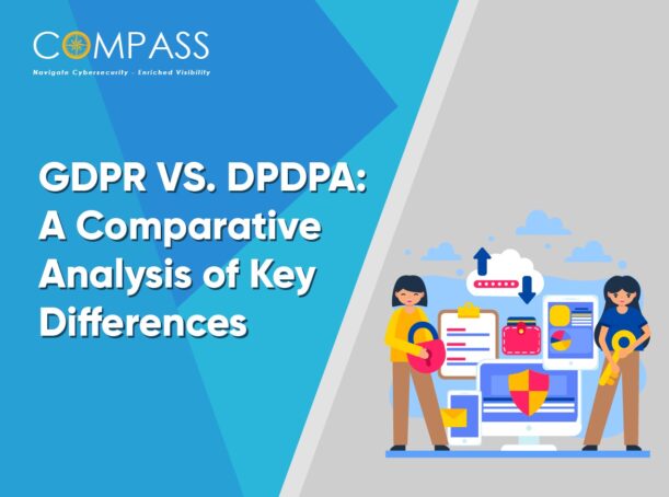 GDPR VS. DPDPA: A COMPARATIVE ANALYSIS OF KEY DIFFERENCES